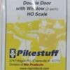 Pikestuff HO 541-1111 Double Door With Window (2)